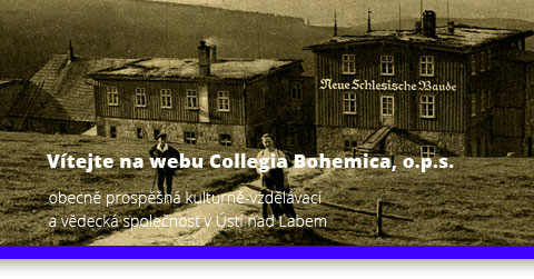 Collegium Bohemcium: Collegium Bohemicum, česko-německé vztahy, česko-rakouské vztahy, dějiny Němců v Čechách, Ústí nad Labem, Naši Němci